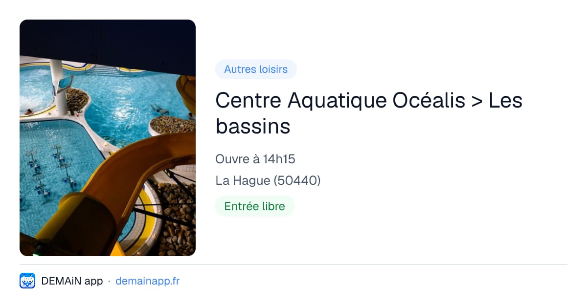 Centre Aquatique Océalis > Les bassins — La Hague