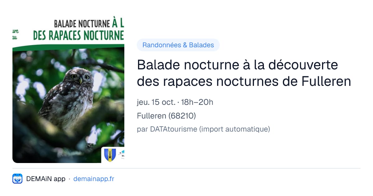 Balade nocturne à la découverte des rapaces nocturnes de Fulleren — Fulleren