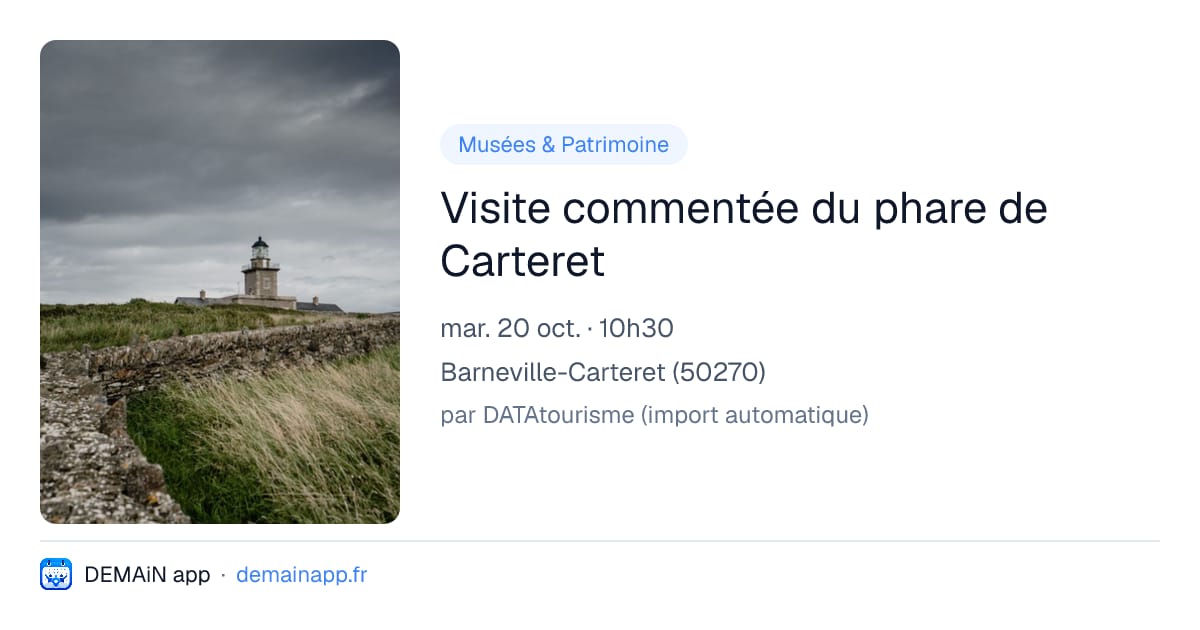 Visite commentée du phare de Carteret — Barneville-Carteret