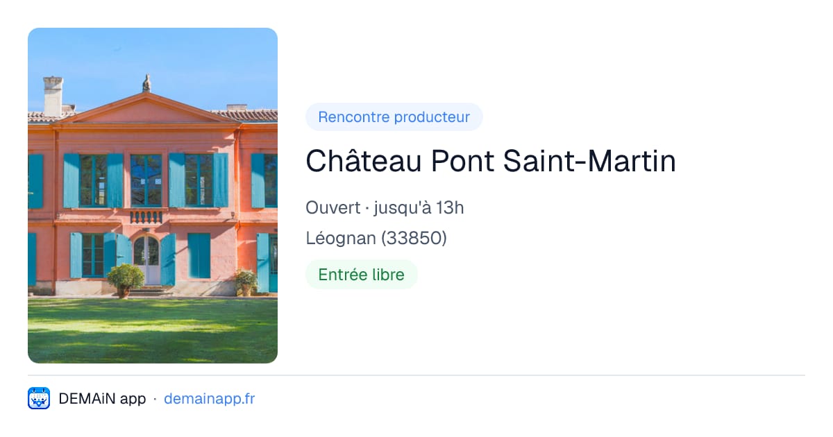 Château Pont Saint-Martin — Léognan