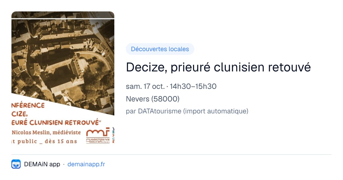 Decize, prieuré clunisien retouvé — Nevers