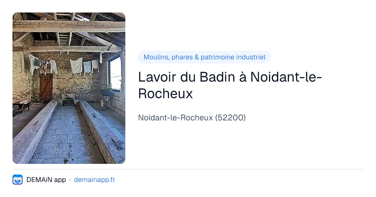 Lavoir du Badin à Noidant-le-Rocheux — Noidant-le-Rocheux