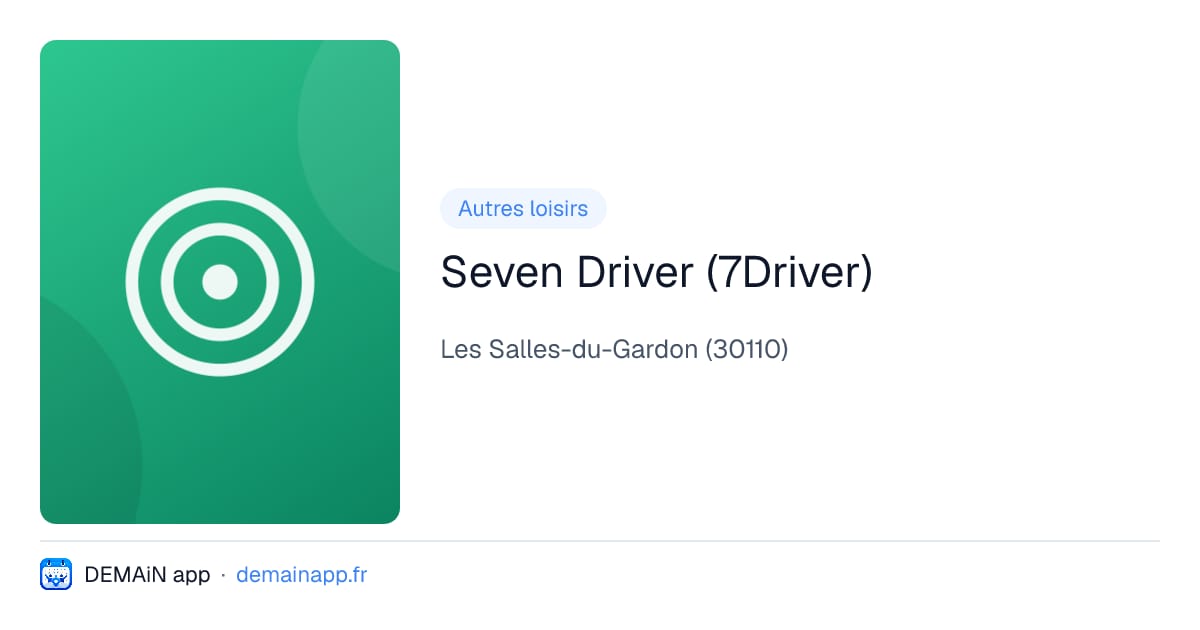 Seven Driver (7Driver) — Les Salles-du-Gardon