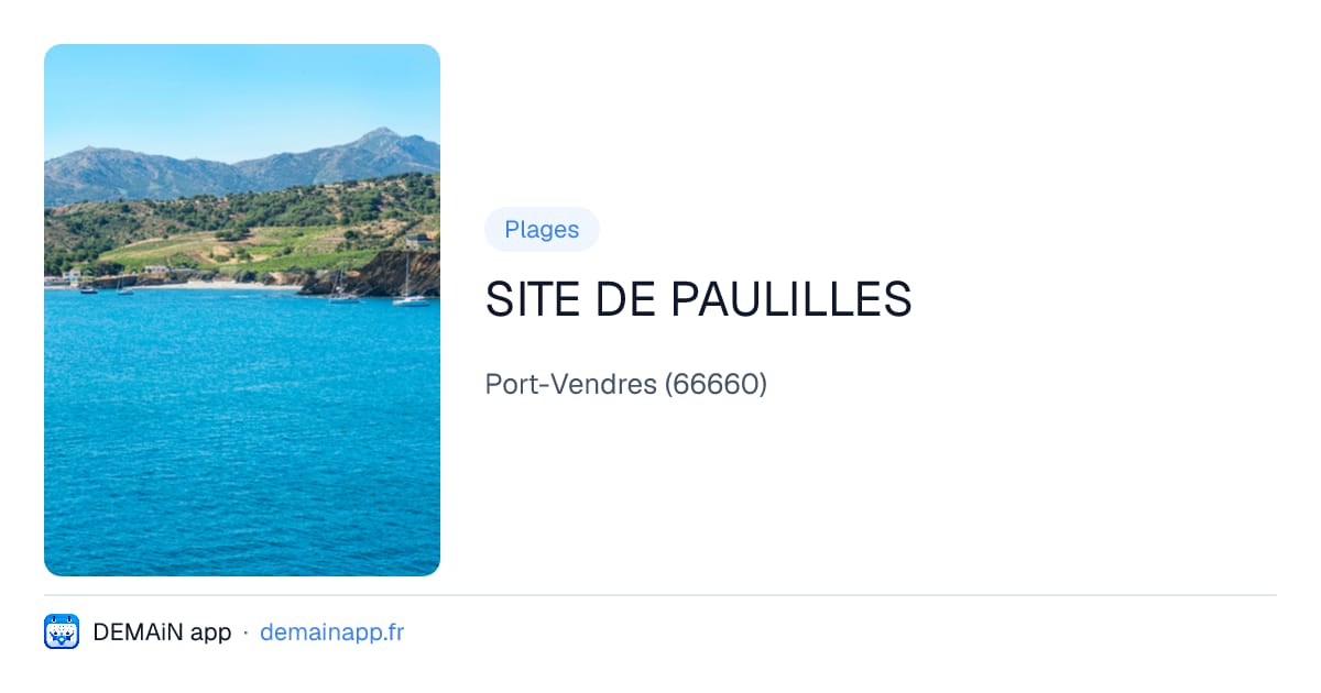 SITE DE PAULILLES — Port-Vendres