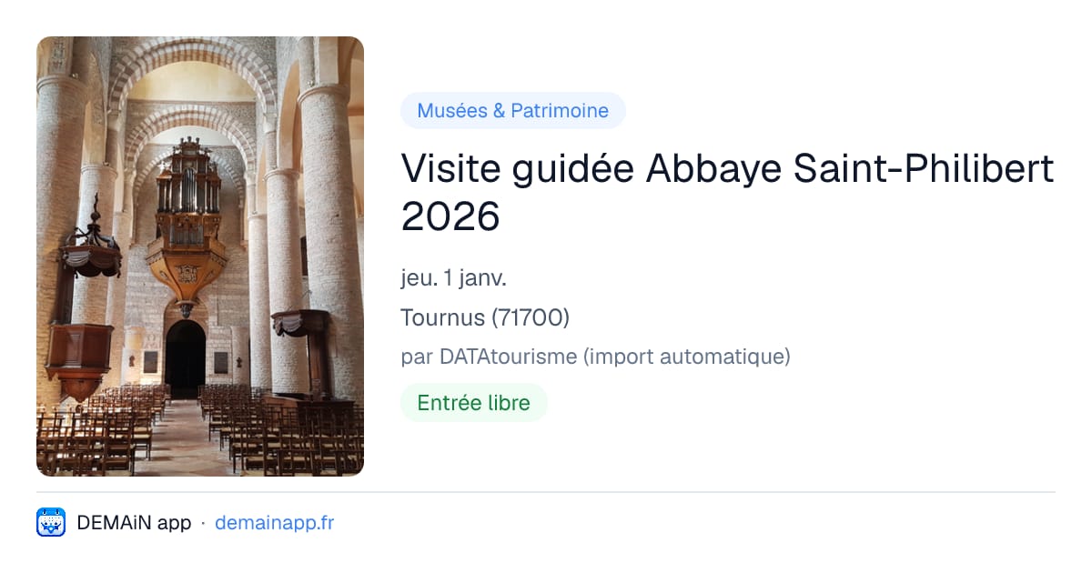 Visite guidée Abbaye Saint-Philibert 2026 — Tournus