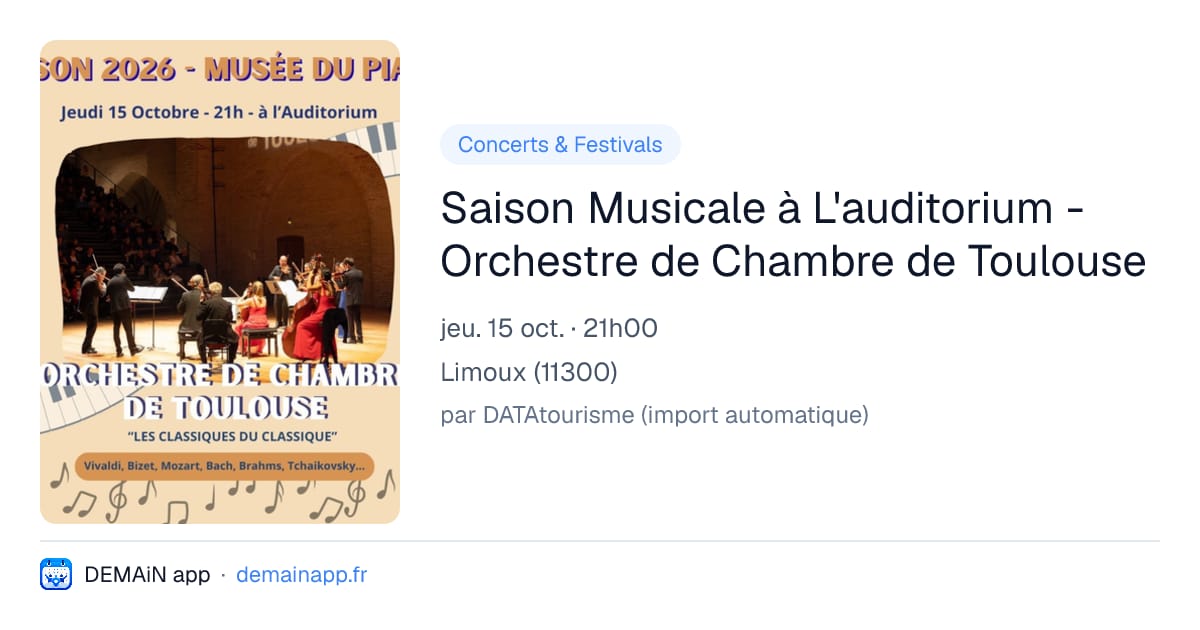 Saison Musicale à L'auditorium - Orchestre de Chambre de Toulouse — Limoux