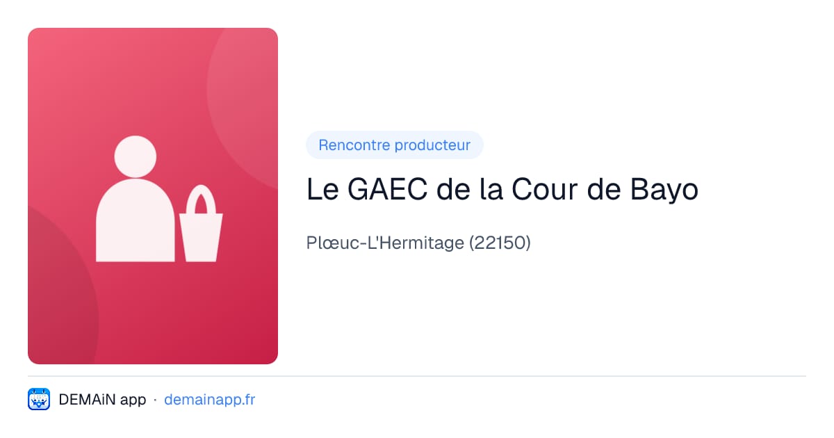 Le GAEC de la Cour de Bayo — Plœuc-L'Hermitage