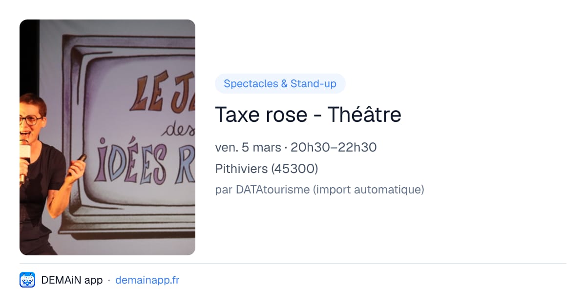 Taxe rose - Théâtre — Pithiviers