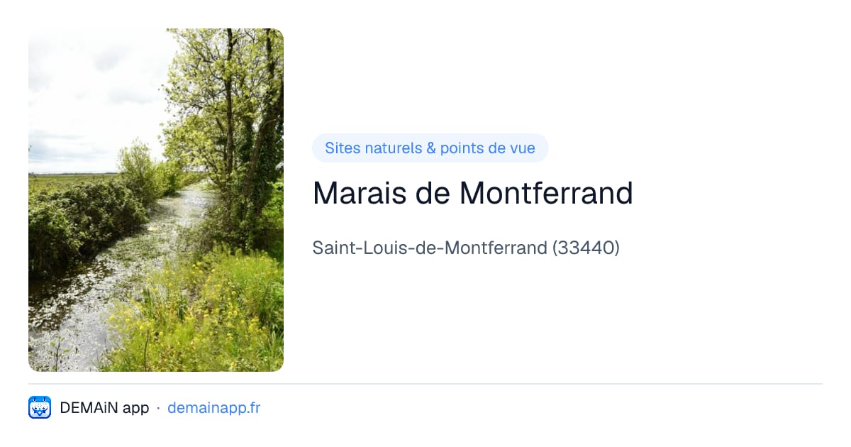 Marais de Montferrand — Saint-Louis-de-Montferrand