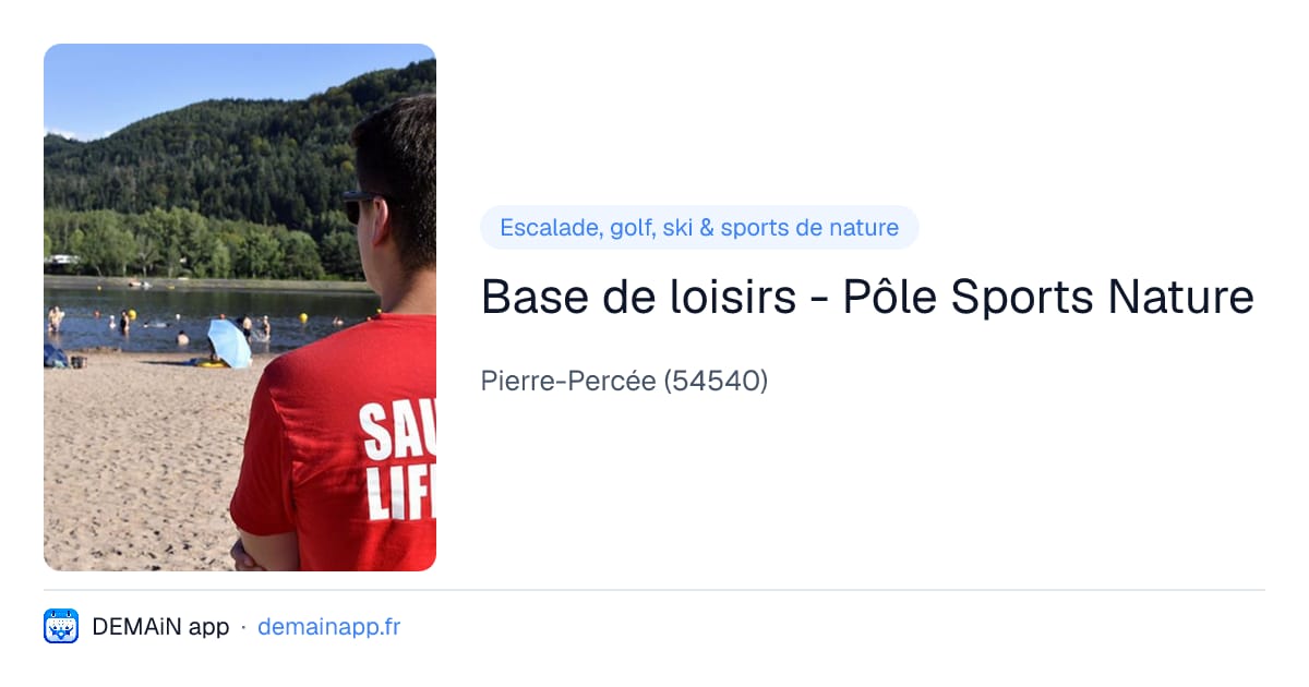 Base de loisirs - Pôle Sports Nature — Pierre-Percée