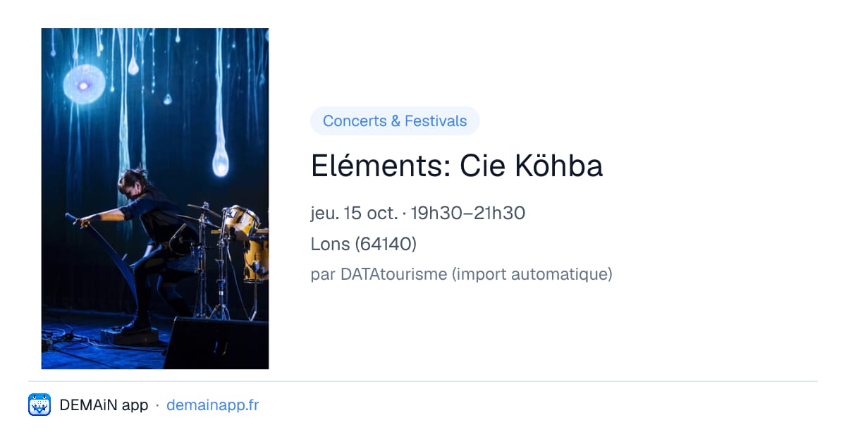 Eléments: Cie Köhba — Lons