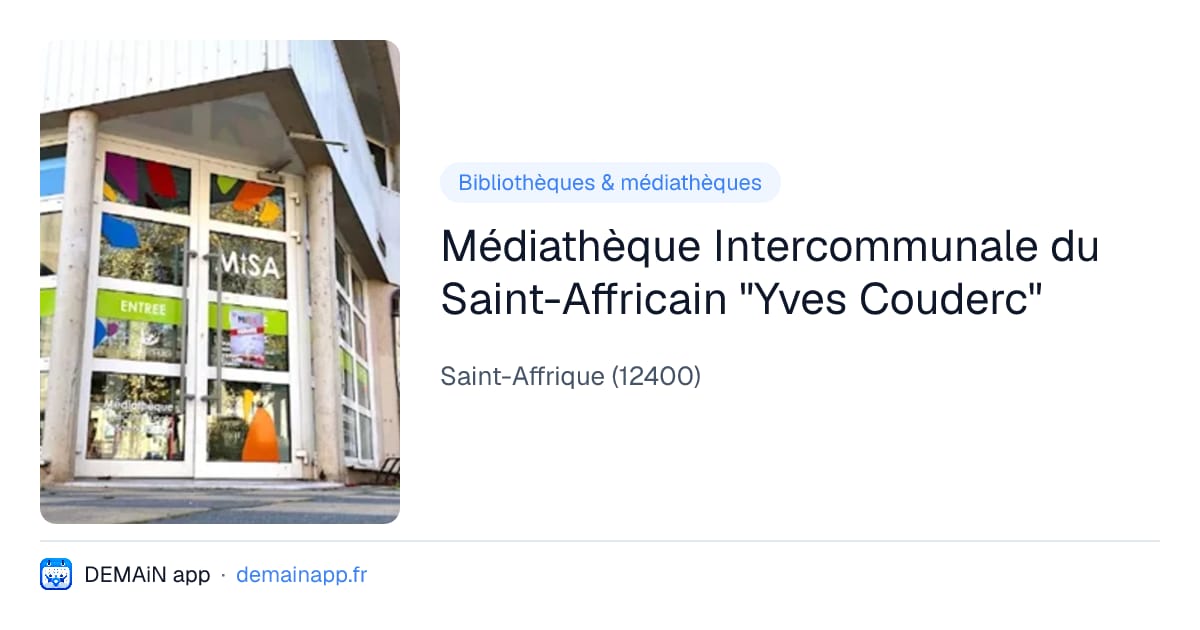 Médiathèque Intercommunale du Saint-Affricain "Yves Couderc" — Saint-Affrique