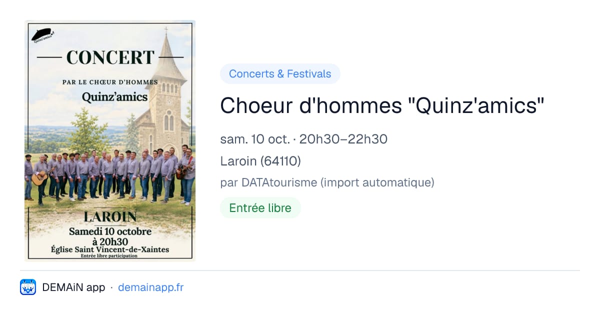 Choeur d'hommes "Quinz'amics" — Laroin