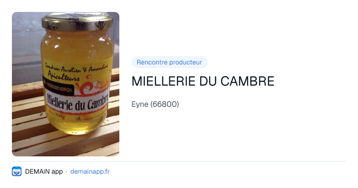 MIELLERIE DU CAMBRE — Eyne