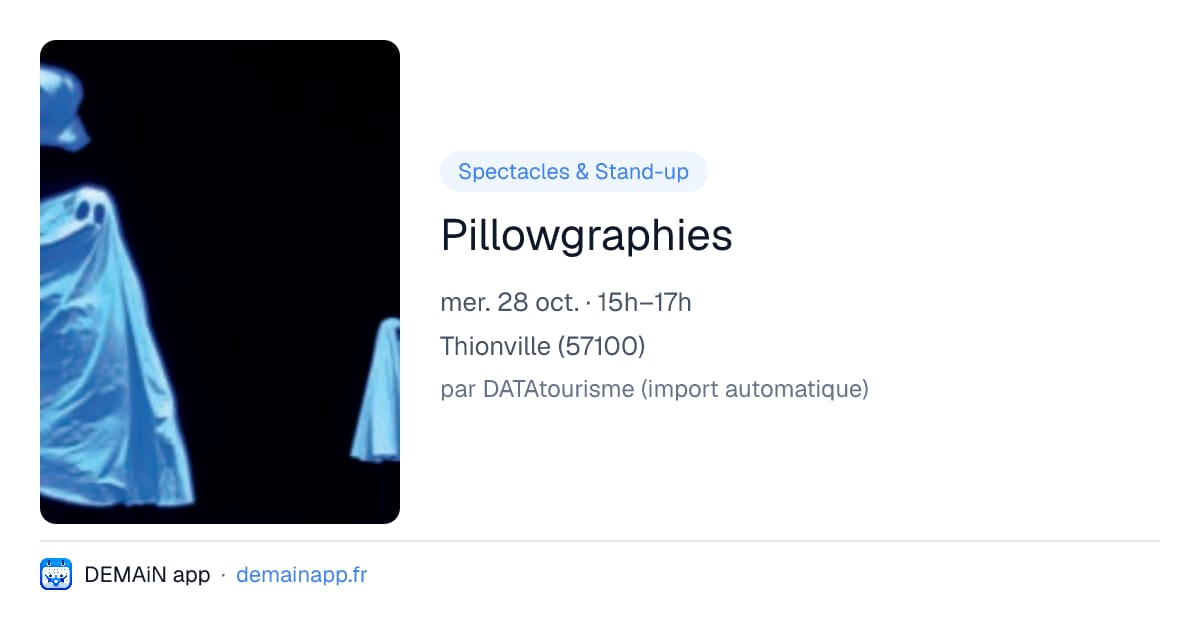 Pillowgraphies — Thionville
