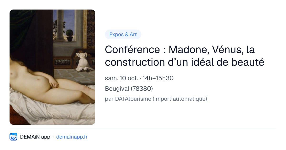 Conférence : Madone, Vénus, la construction d’un idéal de beauté — Bougival