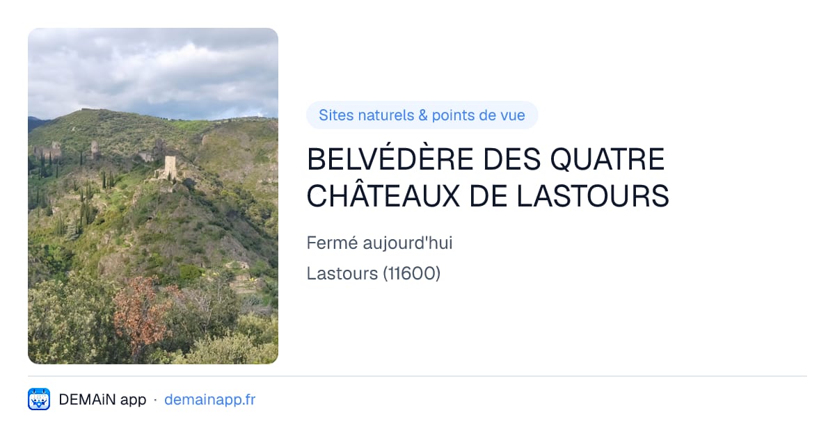BELVÉDÈRE DES QUATRE CHÂTEAUX DE LASTOURS — Lastours
