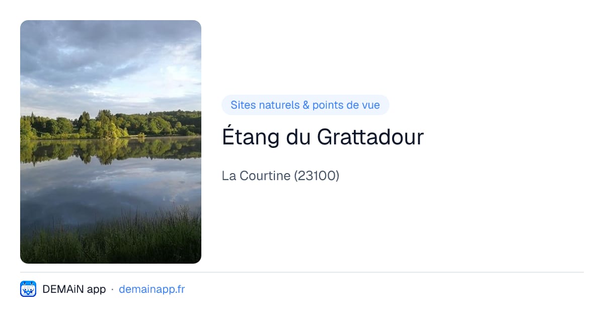 Étang du Grattadour — La Courtine
