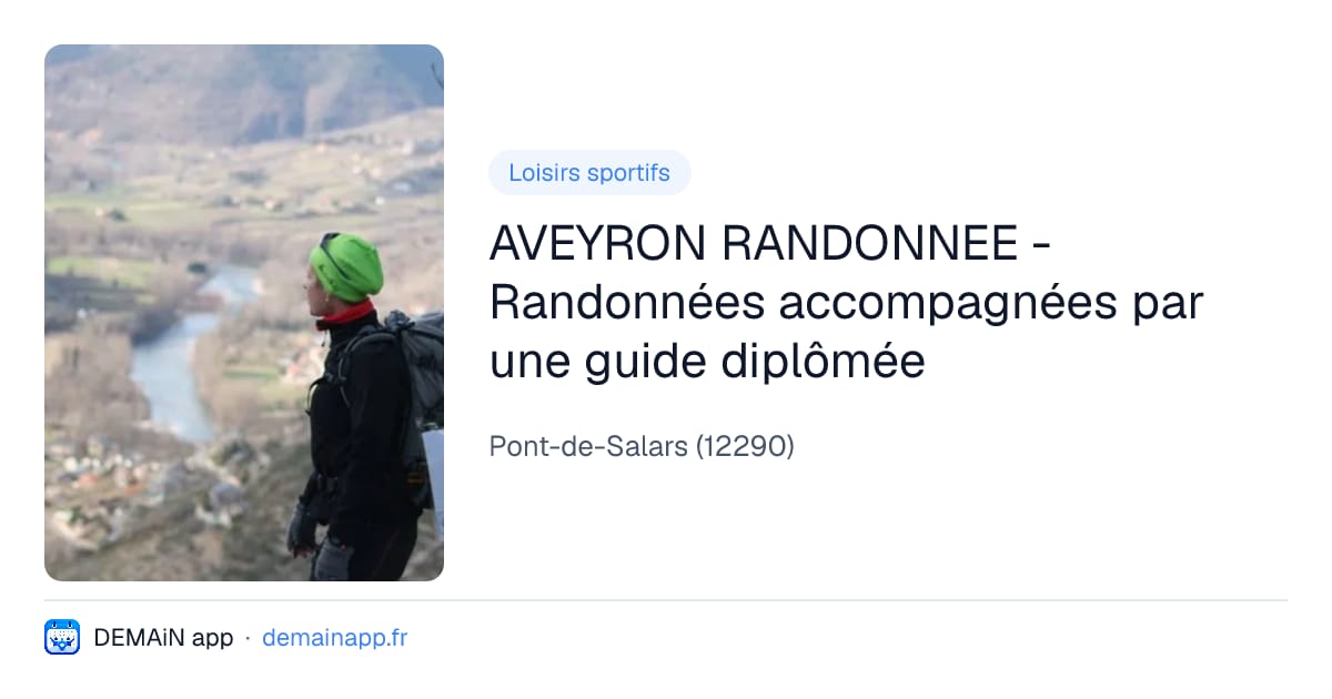 AVEYRON RANDONNEE - Randonnées accompagnées par une guide diplômée — Pont-de-Salars