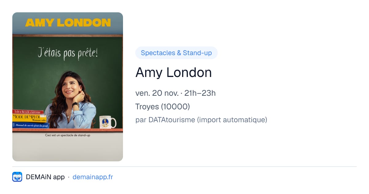 Amy London — Troyes