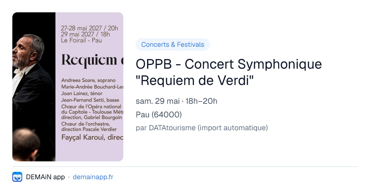 OPPB - Concert Symphonique "Requiem de Verdi" — Pau