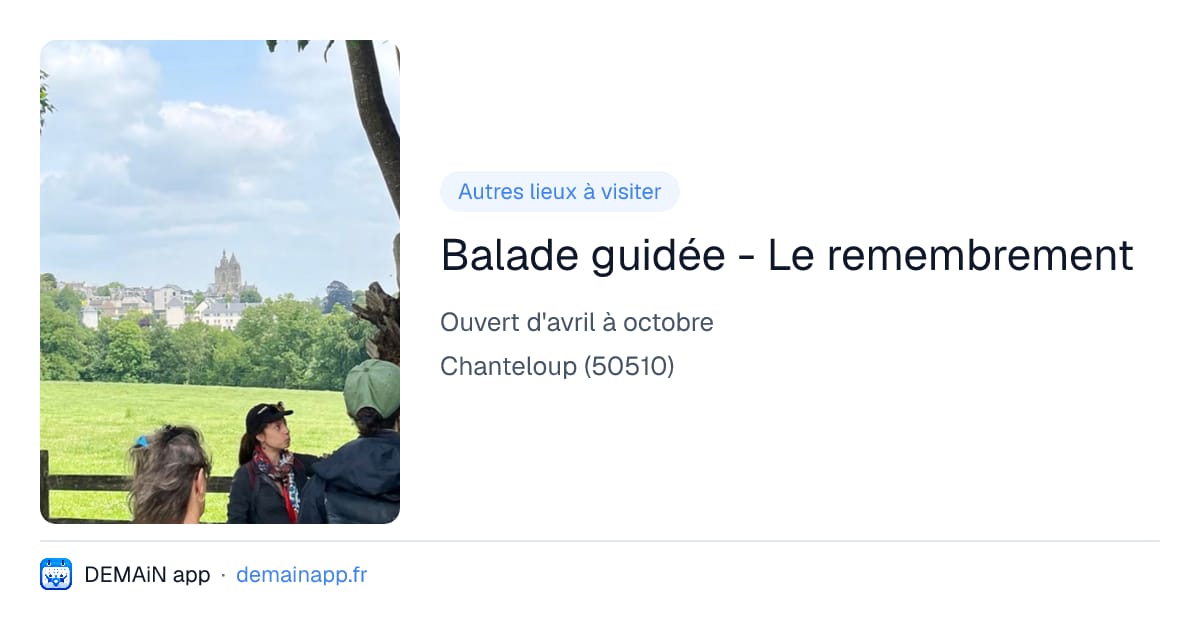 Balade guidée - Le remembrement — Chanteloup