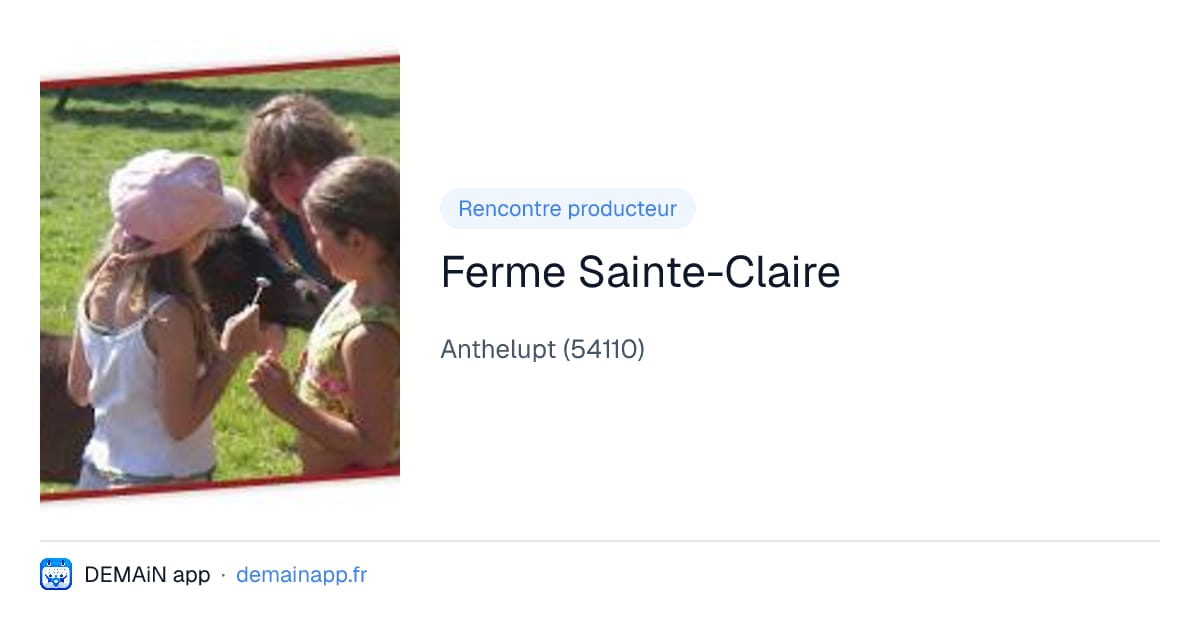 Ferme Sainte-Claire — Anthelupt