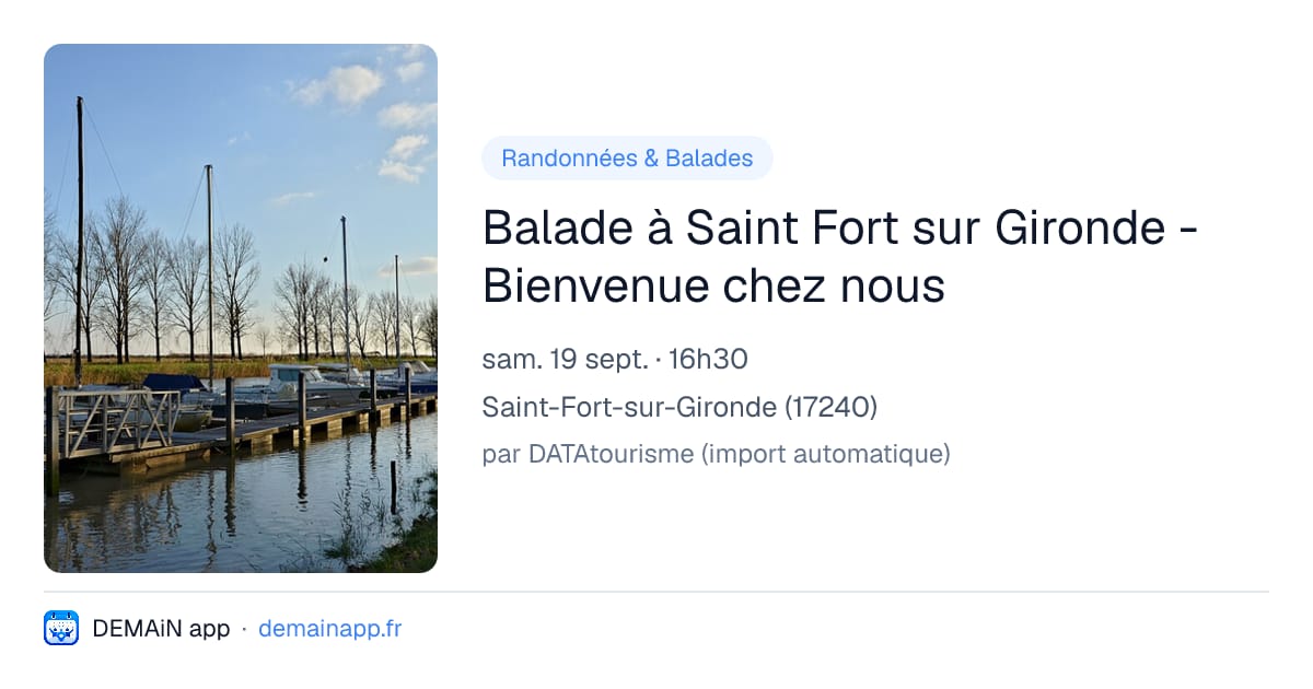 Balade à Saint Fort sur Gironde - Bienvenue chez nous — Saint-Fort-sur-Gironde