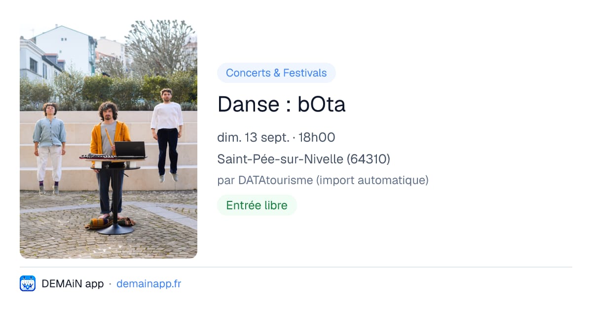 Danse : bOta — Saint-Pée-sur-Nivelle