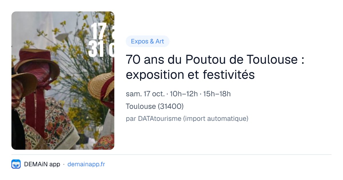 70 ans du Poutou de Toulouse : exposition et festivités — Toulouse
