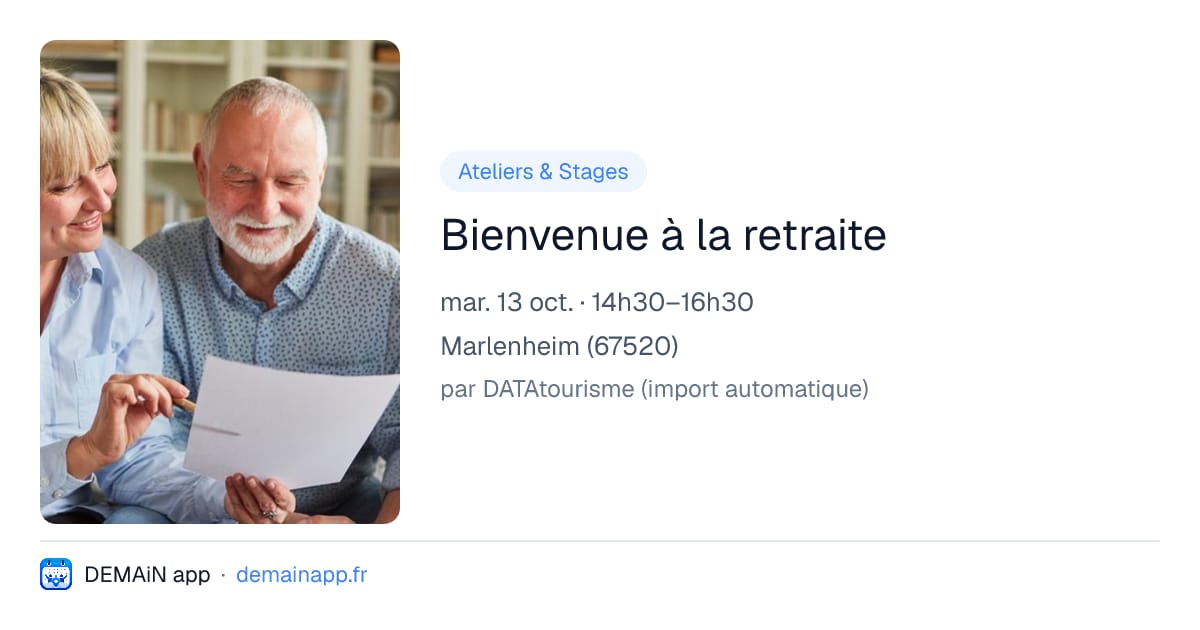 Bienvenue à la retraite — Marlenheim