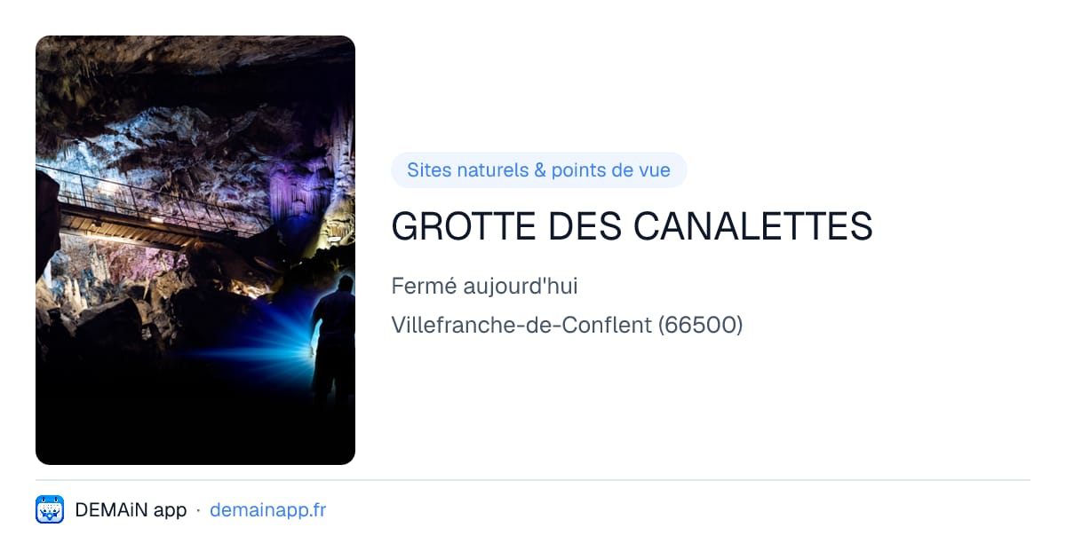 GROTTE DES CANALETTES — Villefranche-de-Conflent