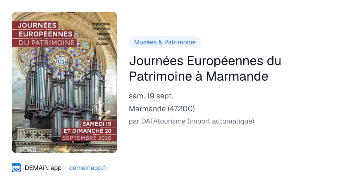 Journées Européennes du Patrimoine à Marmande — Marmande