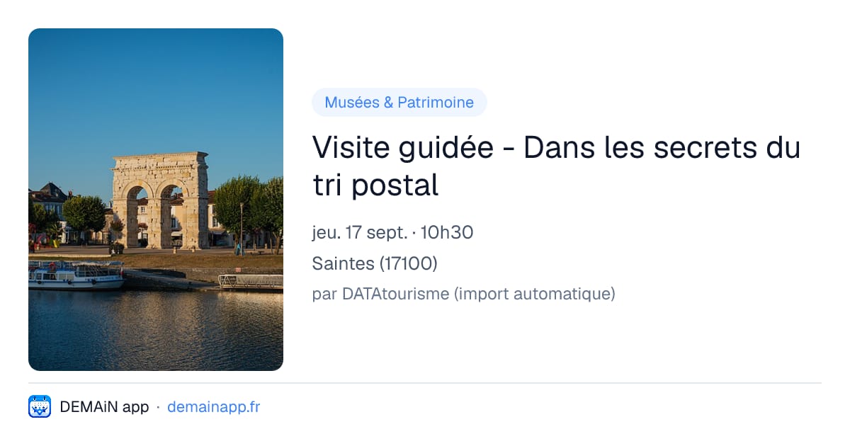 Visite guidée - Dans les secrets du tri postal — Saintes