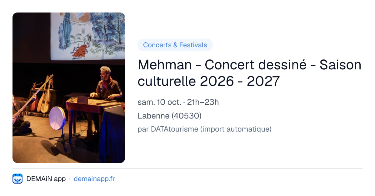 Mehman - Concert dessiné - Saison culturelle 2026 - 2027 — Labenne