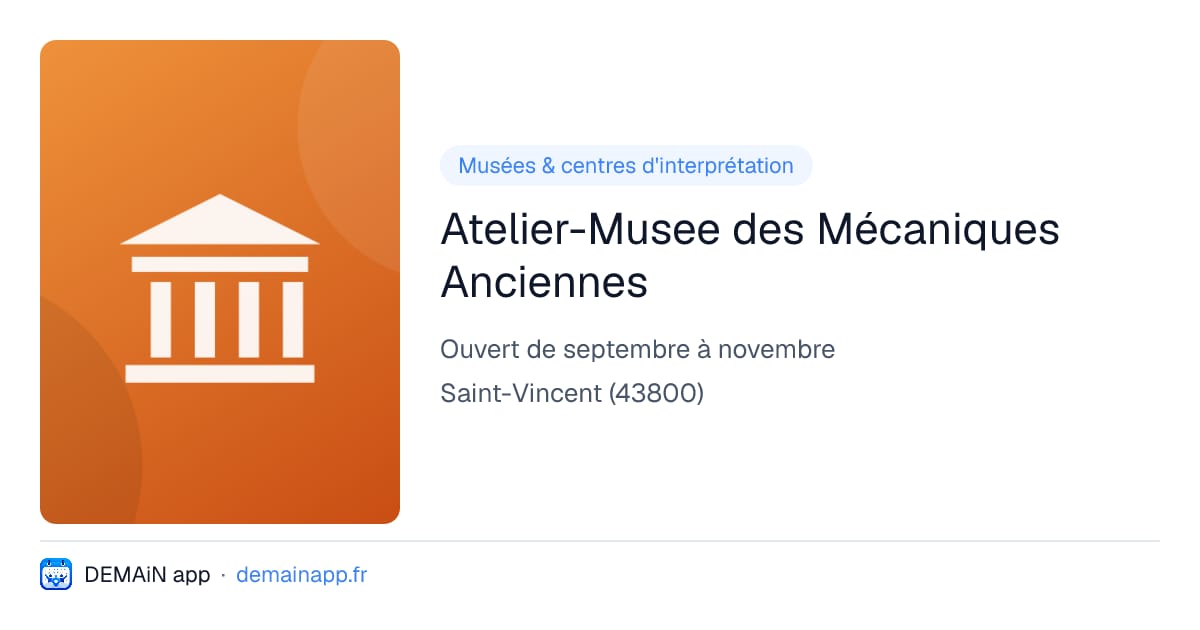 Atelier-Musee des Mécaniques Anciennes — Saint-Vincent