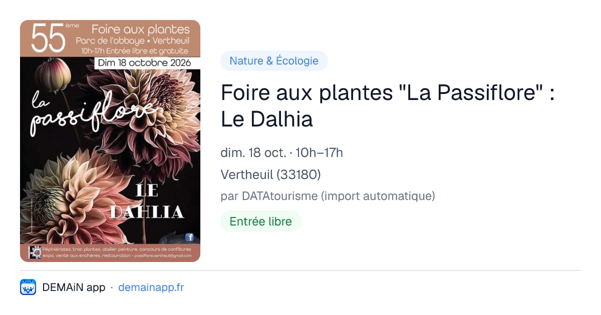 Foire aux plantes "La Passiflore" : Le Dalhia — Vertheuil