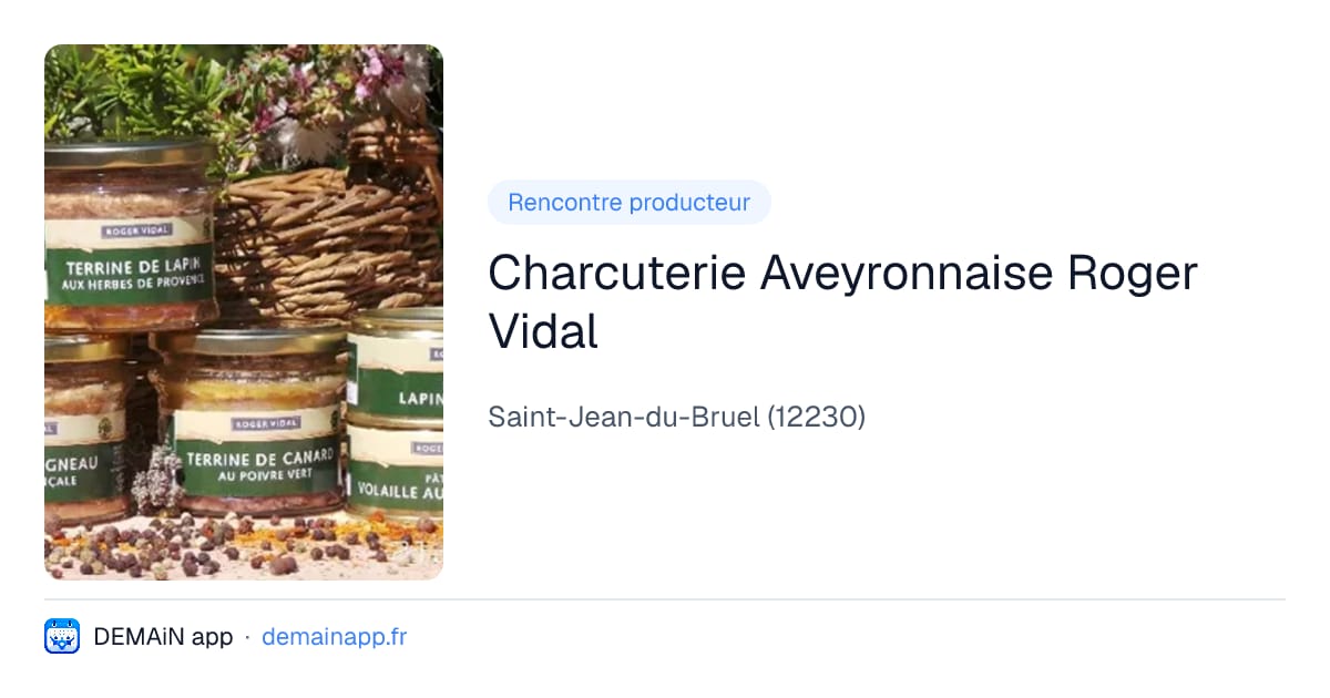 Charcuterie Aveyronnaise Roger Vidal — Saint-Jean-du-Bruel