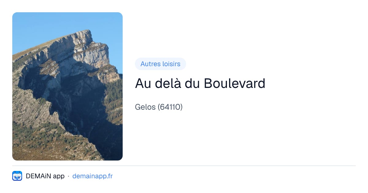Au delà du Boulevard — Gelos