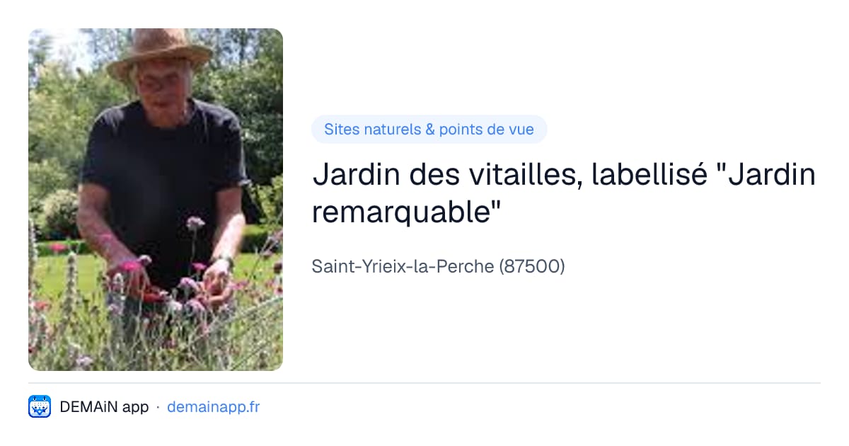 Jardin des vitailles, labellisé "Jardin remarquable" — Saint-Yrieix-la-Perche