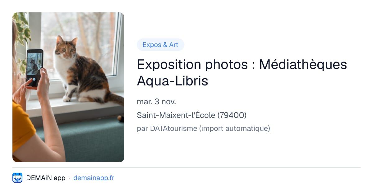 Exposition photos : Médiathèques Aqua-Libris — Saint-Maixent-l'École