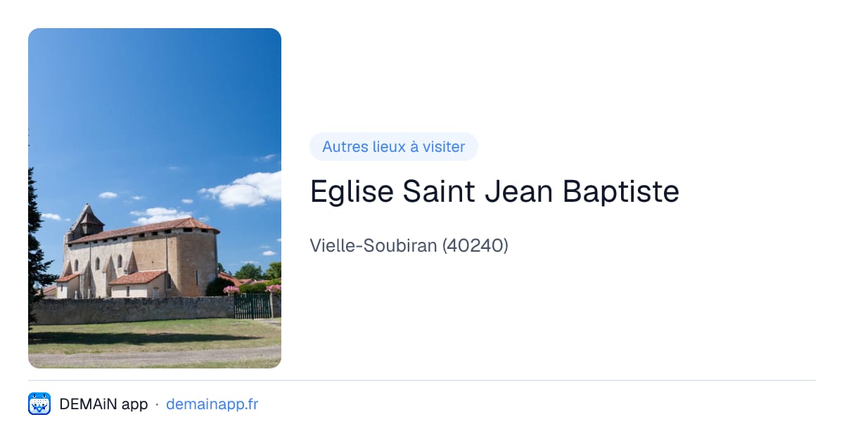 Eglise Saint Jean Baptiste — Vielle-Soubiran