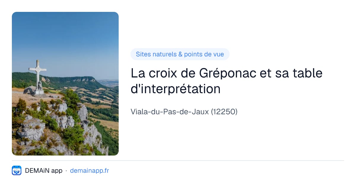 La croix de Gréponac et sa table d'interprétation — Viala-du-Pas-de-Jaux