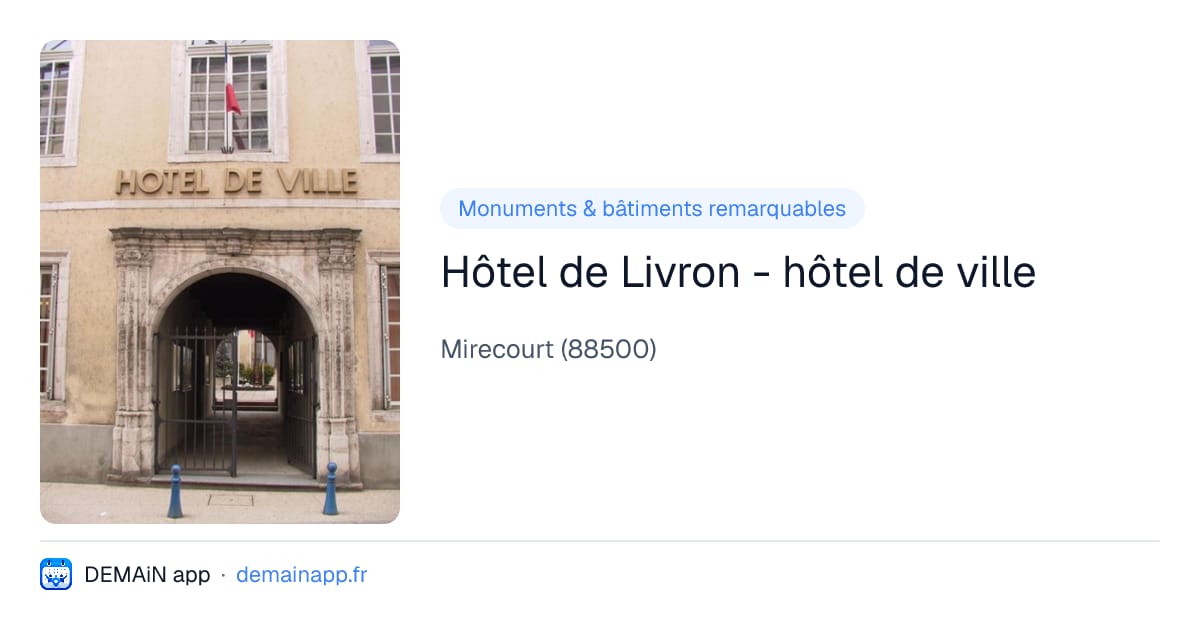 Hôtel de Livron - hôtel de ville — Mirecourt