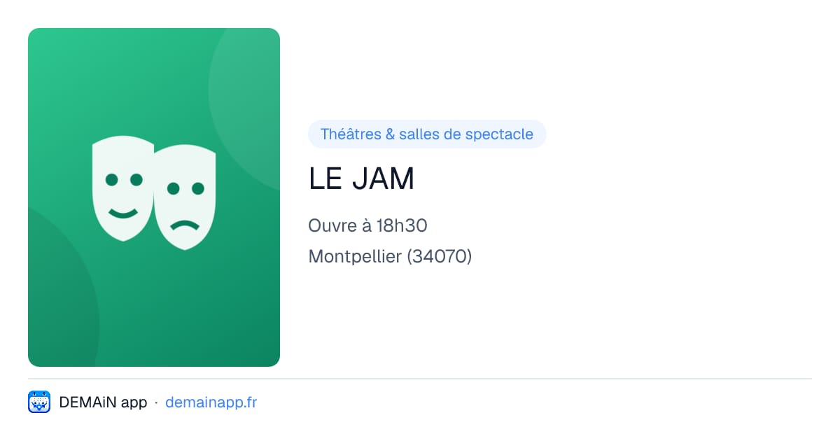 LE JAM — Montpellier