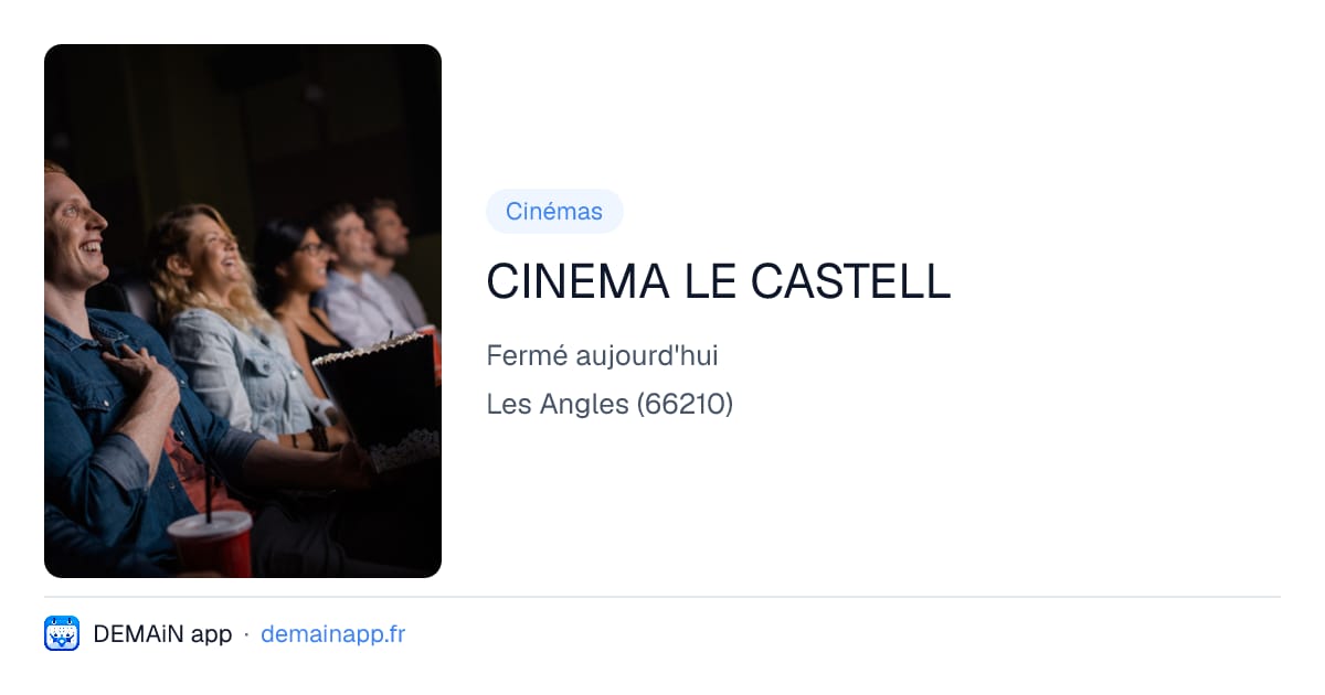 CINEMA LE CASTELL — Les Angles