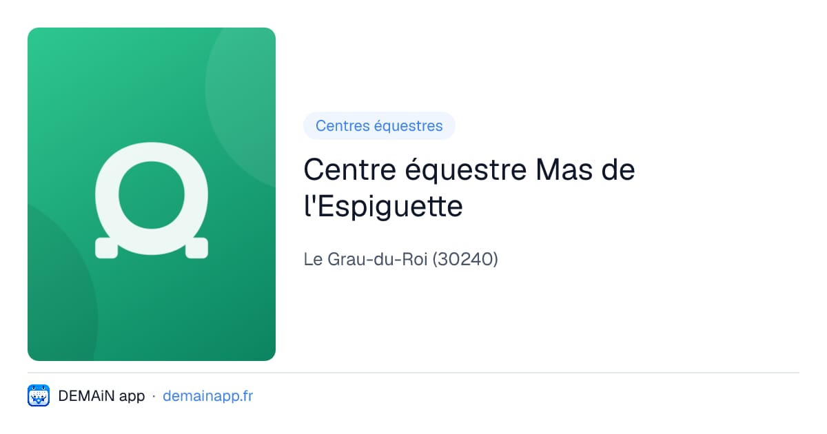 Centre équestre Mas de l'Espiguette — Le Grau-du-Roi