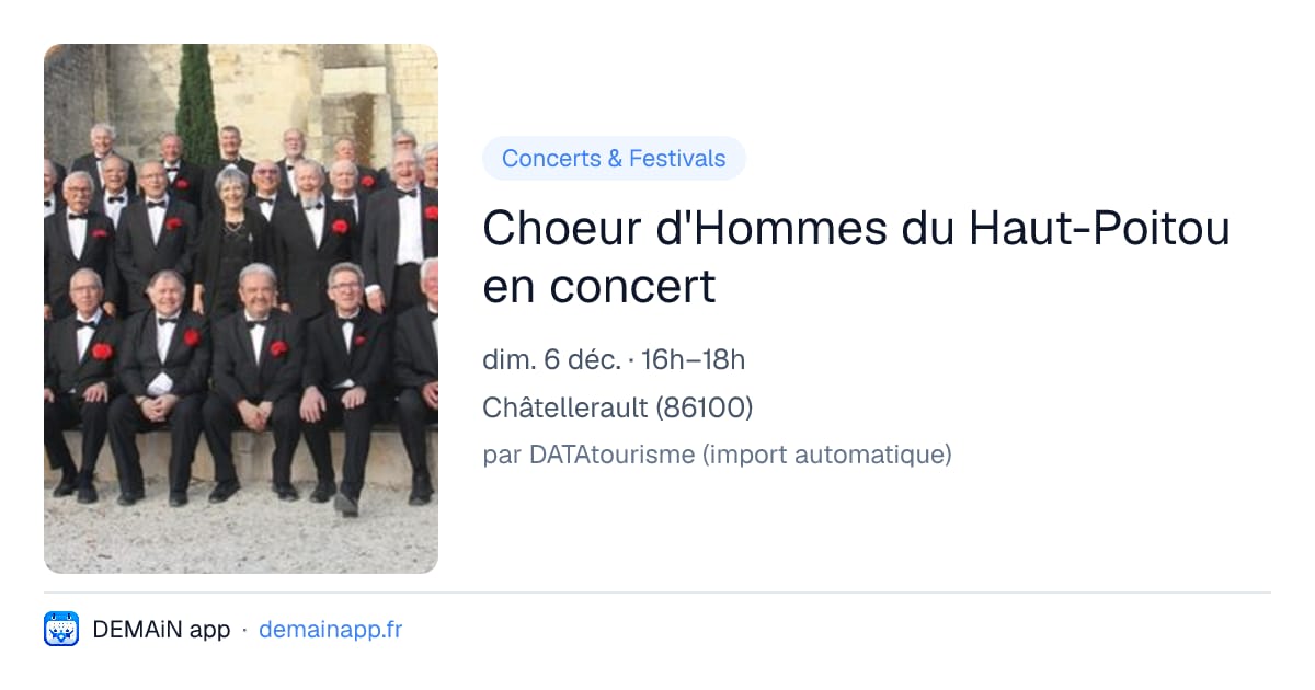 Choeur d'Hommes du Haut-Poitou en concert — Châtellerault