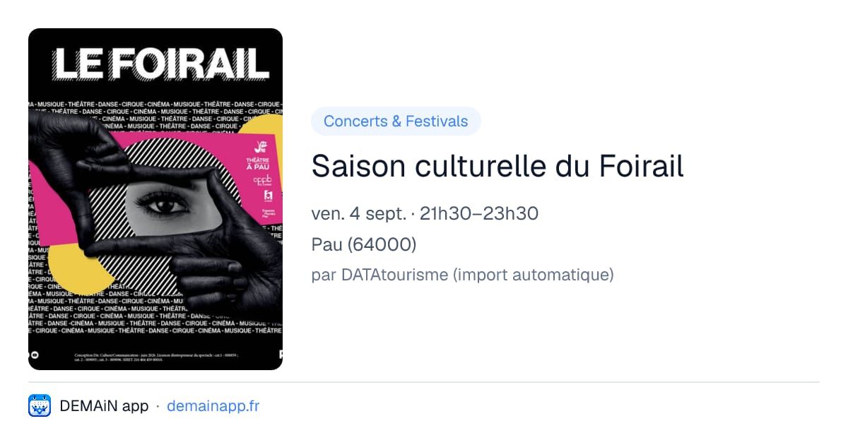 Saison culturelle du Foirail — Pau