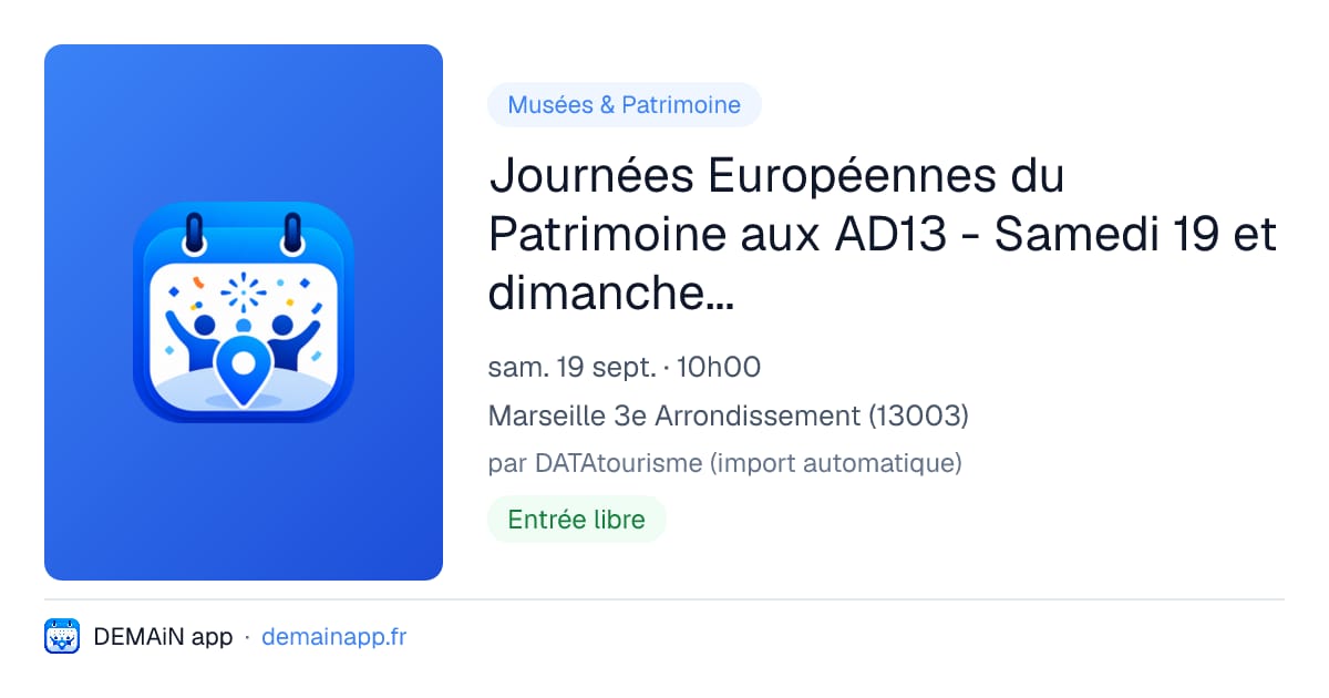 Journées Européennes du Patrimoine aux AD13 - Samedi 19 et dimanche 20 septembre 2026 — Marseille 3e Arrondissement